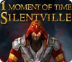 1 Moment of Time: Silentville - Giải cứu người dân khỏi lời nguyền
