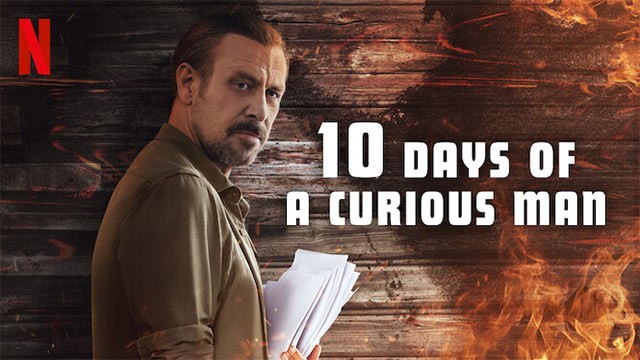 10 Days of a Curious Man là bộ phim tội phạm giật gân của Thổ Nhĩ Kỳ