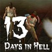 13 Days In Hell - Trải nghiệm game bắn súng hấp dẫn