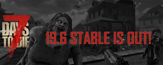 7 Days to Die 19.6 hỗ trợ đủ 14 ngôn ngữ và sửa 1 số lỗi nghiêm trọng khác