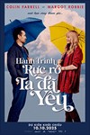 Hành trình rực rỡ ta đã yêu - Phim giả tưởng lãng mạn với Margot Robbie, Colin Farrell