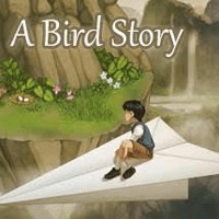 A Bird Story - Game phiêu lưu tuổi thơ