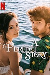 A Perfect Story - Phim hài lãng mạn Tây Ban Nha | Câu chuyện hoàn mỹ