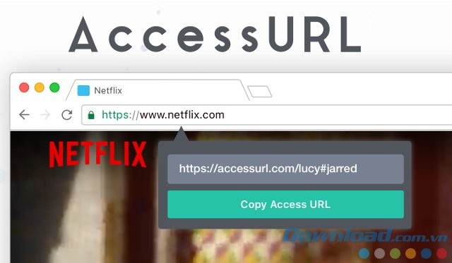 Tiện ích chia sẻ tài khoản AcessURL không cần mật khẩu