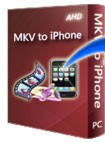 AHD MKV to iPhone Converter - Convert MKV to iPhone