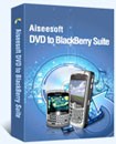 Aiseesoft DVD to BlackBerry Suite - Convert DVDs for BlackBerry