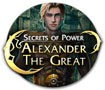 Alexander the Great: Secrets of Power - Khám phá bí mật của Alexander vĩ đại