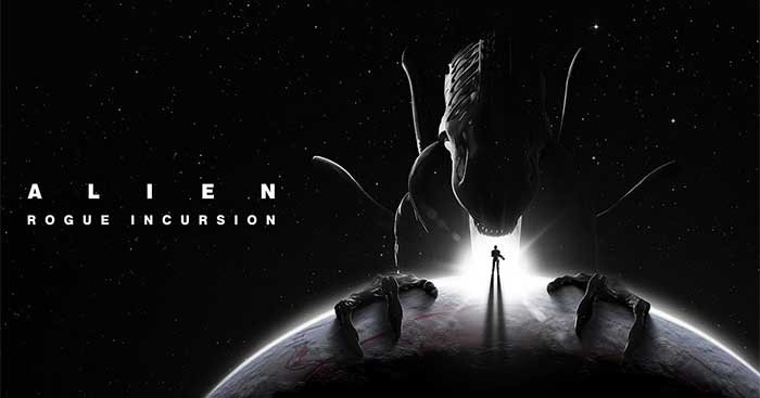 Alien: Rogue Incursion là game Alien đầu tiên được thiết kế cho chế độ VR
