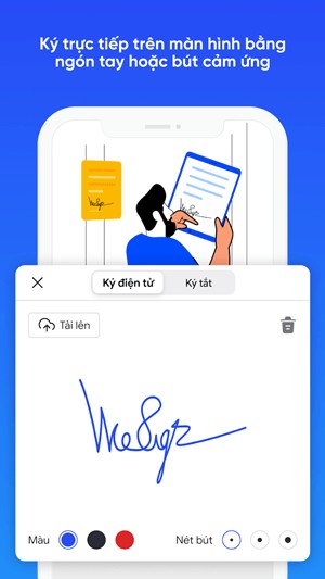 Có thể ký mọi lúc, mọi nơi, dù ở ngoài văn phòng