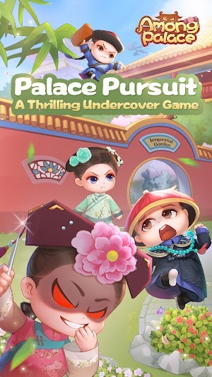 Among Palace là game truy tìm thích khách trong cung điện