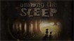 Among the Sleep: Trải nghiệm game phiêu lưu rùng rợn