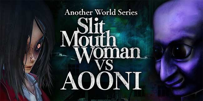 Đối đầu với Slit Mouth Woman và Aooni trong phần đầu của Another World Series