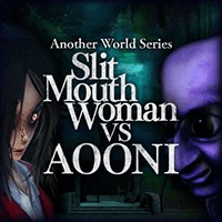 Slit Mouth Woman VS AOONI - Game Kinh Dị Khẩu Liệt Nữ vs Quỷ Xanh
