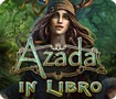 Azada: In Libro - Khám phá ba thế giới