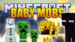 Baby Mobs Mod Minecraft: Thêm Mob Siêu Nhỏ