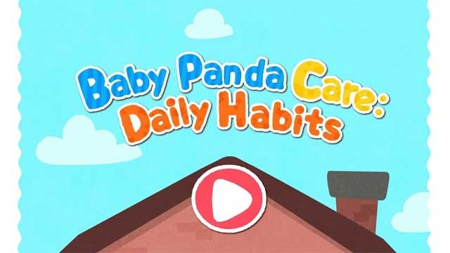 Baby Panda Care: Daily Habits sẽ giúp các bé hình thành những thói quen tốt