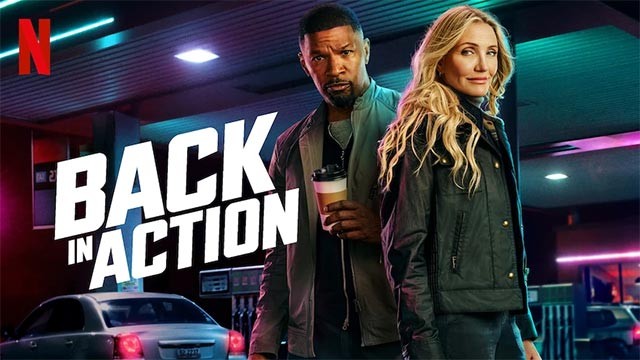 Poster phim Back in Action - Tình báo tái xuất của cặp đôi Jamie Foxx và Cameron Diaz