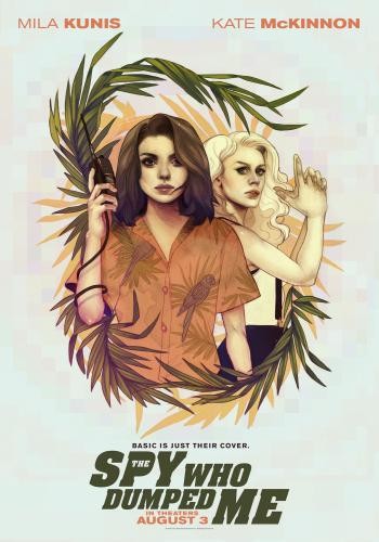 The Spy Who Dumped Me 21
