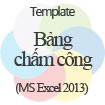 Bảng Chấm Công Nhân Viên: Mẫu Excel Miễn Phí