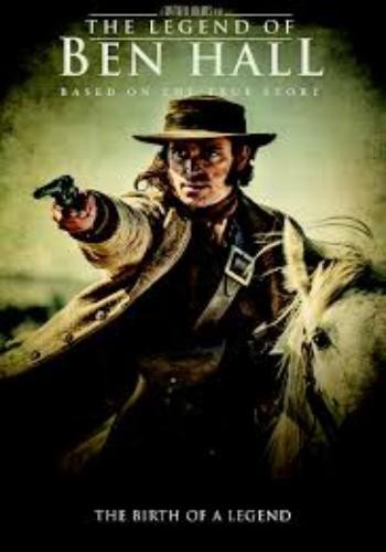 The Legend of Ben Hall 1