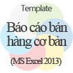 Báo cáo bán hàng cơ bản - Template