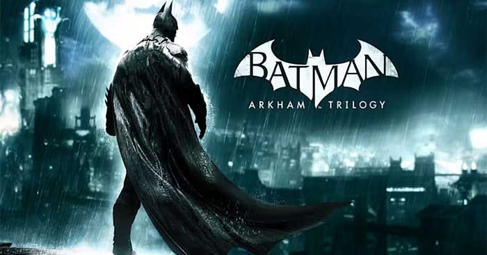 Trở thành người bảo vệ của Thành phố Gotham trong Batman: Arkham Trilogy