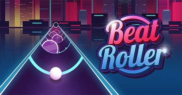 Beat Roller cho Android là game âm nhạc mới sôi động đến từ Amanotes