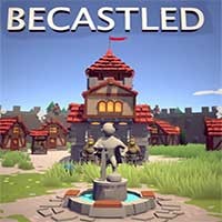 Becastled: Game Xây Dựng & Bảo Vệ Lâu Đài Hấp Dẫn