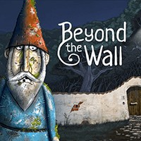 Beyond the Wall - Game phiêu lưu giải đố thơ mộng