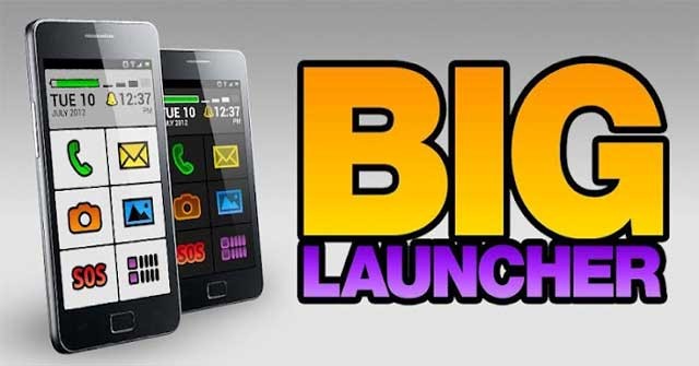 BIG Launcher là trình khởi chạy đơn giản, được thiết kế cho người lớn tuổi