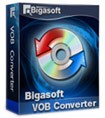 Bigasoft VOB Converter 3.2.3 - Chuyển đổi VOB sang Video