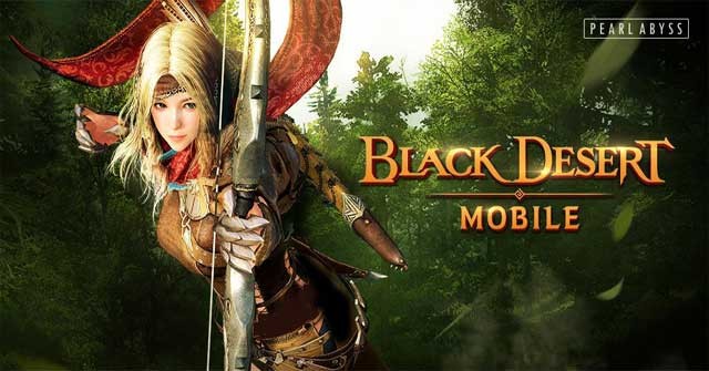 Trải nghiệm siêu phẩm PC Black Desert trong phiên bản mobile Black Desert Mobile