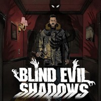 Blind Evil Shadows - Game Kinh Dị Sinh Tồn Trong Bóng Tối