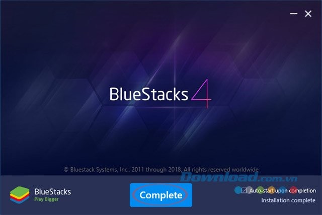 Hoàn thành cài đặt BlueStacks 4