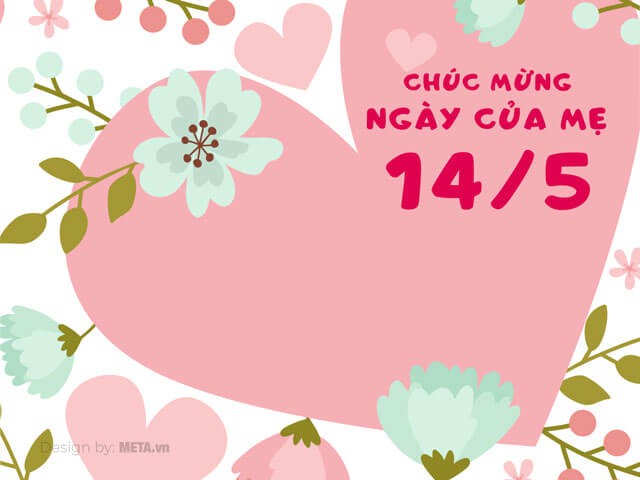 Mẫu thiệp mừng Ngày Của Mẹ 14/5 cực ấn tượng