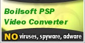 Boilsoft PSP Video Converter - Download & Review