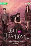 Bụi Hoa Hồng (About Love) - Phim Tâm Lý Tình Cảm Trung Quốc
