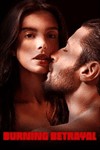 Burning Betrayal - Phim Tâm Lý Giật Gân Mới Nhất trên Netflix