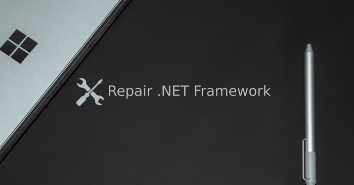 Sửa lỗi cài đặt Microsoft .NET Framework