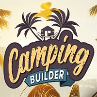 Camping Builder - Game Xây Dựng Khu Cắm Trại Chân Thực