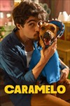 Caramelo - Phim Hài Tình Cảm Hot Nhất Netflix Tháng 10