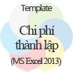 Chi Phí Thành Lập Template: Ước Tính Chi Phí
