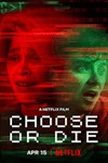 Lựa Chọn hoặc Chết - Phim Kinh Dị Giật Gân Hot Trên Netflix
