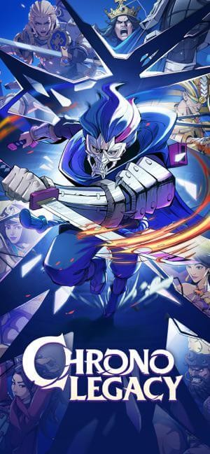 Chrono Legacy cho bạn chiến đấu với các vĩ nhân trong lịch sử, huyền thoại