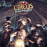 Circus Electrique: Game chiến đấu trong rạp xiếc độc đáo