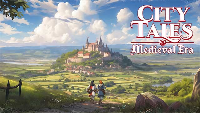 Tales: Medieval Era là game xây dựng thành phố Trung cổ tuyệt đẹp