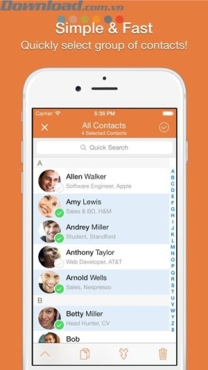 Chọn nhóm liên lạc nhanh chóng, dễ dàng