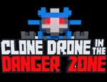 Clone Drone in the Danger Zone Demo - Game Robot Chặt Chém Sinh Tồn