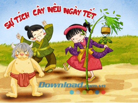 Cổ tích: Cây nêu ngày tết for iPad