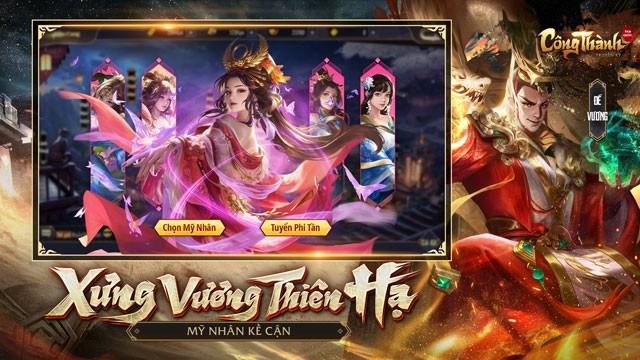 Xưng vương thiên hạ, mỹ nhân kề cận